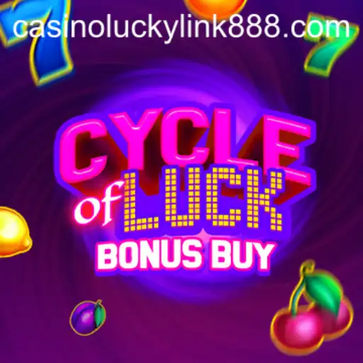 Exploring the Thrills of Cycle of Luck Bonus Buy