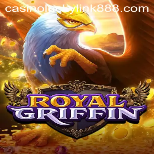 Unveiling RoyalGriffin: The Exciting World of LuckyLink888